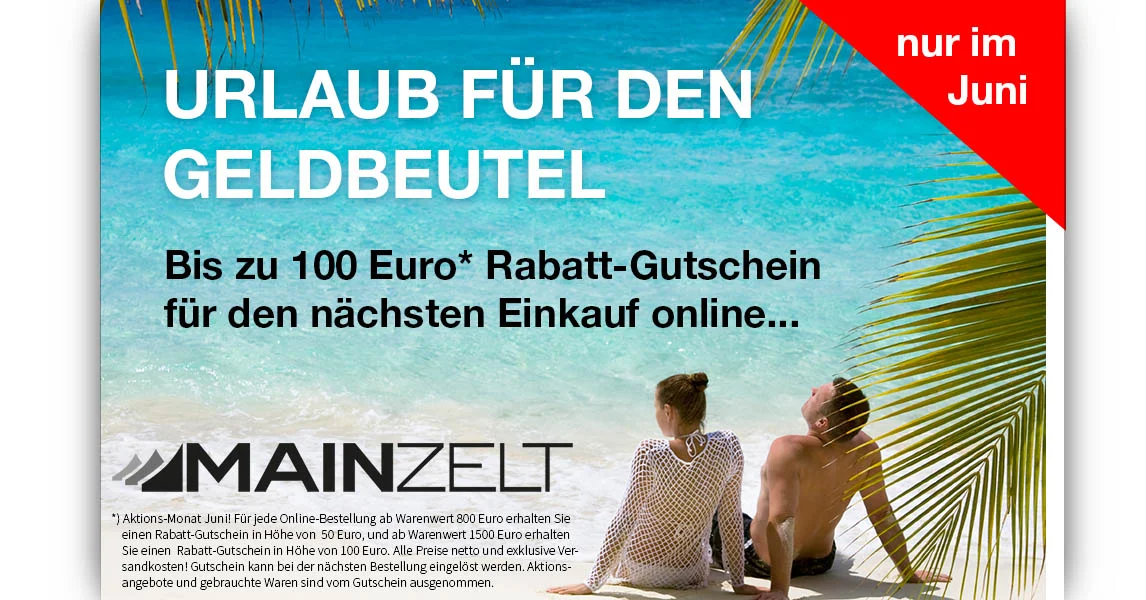 Gutschein-Aktion im Juni - bis zu 100 Euro beim nächsten Einkauf sparen!